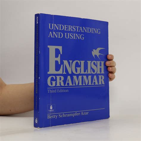 Understanding And Using English Grammar Third Edition Von Betty