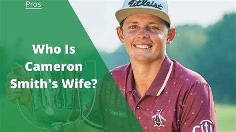 Does Cameron Smith Have a Wife in 2024? | Golf Span