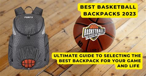 Best Basketball Backpack Reviews 2023 Guide