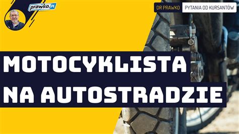 Motocyklista Na Autostradzie YouTube