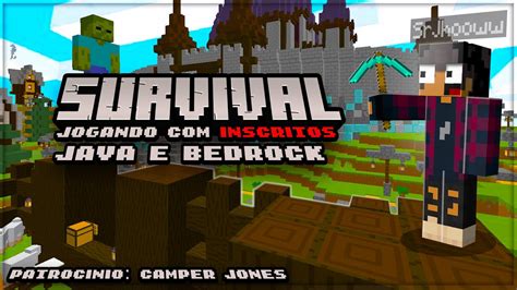 Minecraft Ao Vivo Jogando Survival Inscritos Java E Bedrock