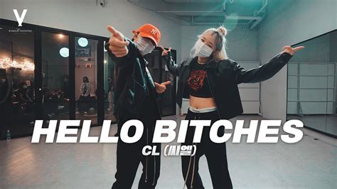 CL 씨엘 Hello Bitches Choreography by Seonjoo X E O Original