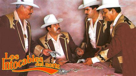 Los Intocables Del Norte Exitos Con Banda Album Completo Youtube