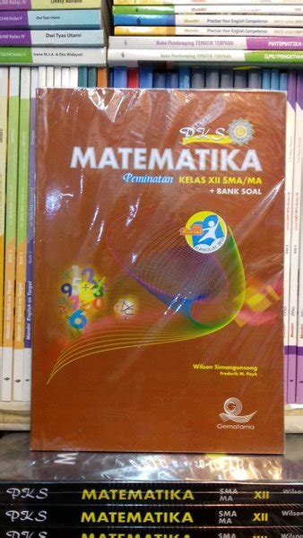 Jual PKS MATEMATIKA PEMINATAN KELAS XII SMA MA PLUS BANK SOAL EDISI