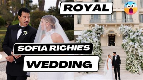 Exclusive Inside Sofia Richie Elliot Grainge S Wedding Royal