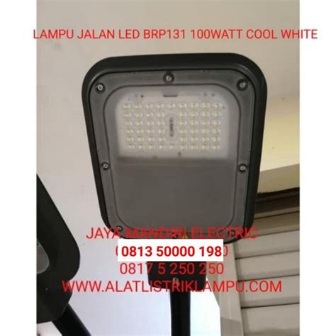 Jual Lampu Jalan Pju Led Philips Brp131 100watt 100 Watt 100w 100 W