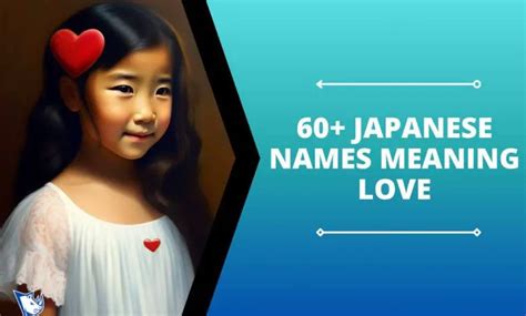 60 Japanese Names Meaning Love Namesrhino