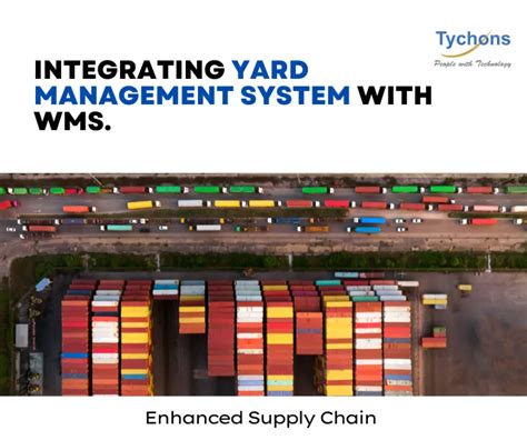 Integrating Yard Management System With Wms Tychons