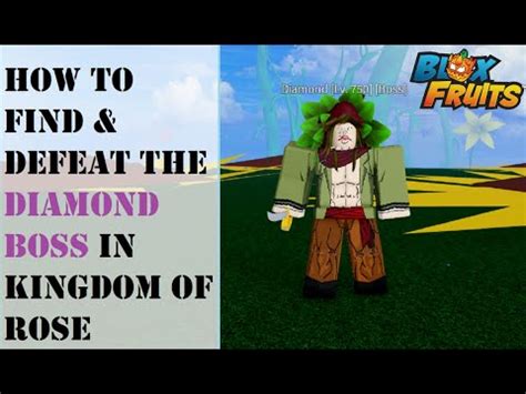 Where Is The Diamond Boss In Kingdom Of Rose Defeat Diamond Blox