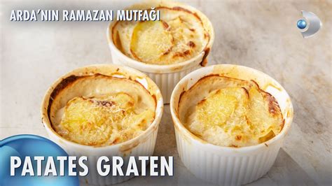 Patates Graten Arda N N Ramazan Mutfa B L M Youtube