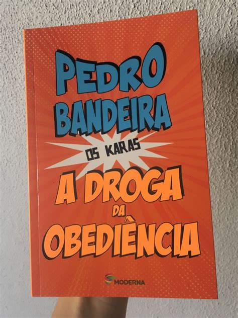 A Droga da Obediência livro Pedro Bandeira Livro Moderna Usado