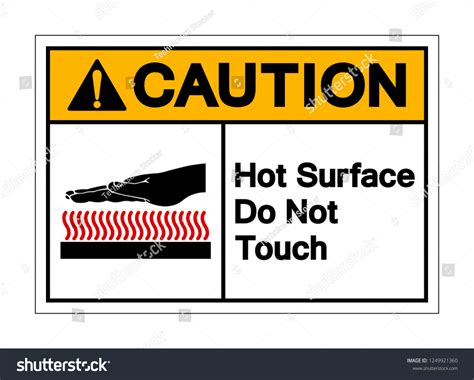 Caution Hot Surface Do Not Touch Stock Vector Royalty Free Shutterstock