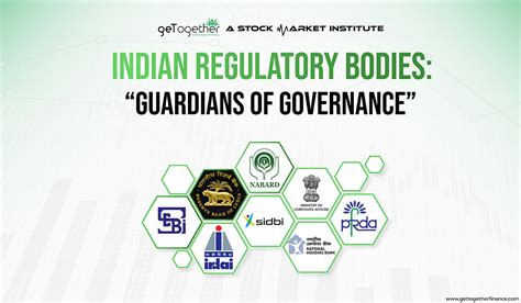 Indian Regulatory Bodies : “Guardians of governance” - GTF