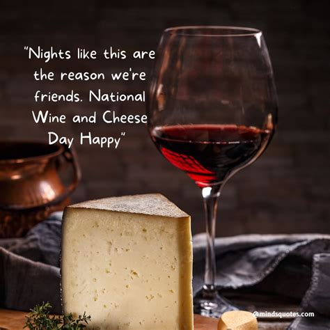 39 Best National Wine And Cheese Day Quotes Messages