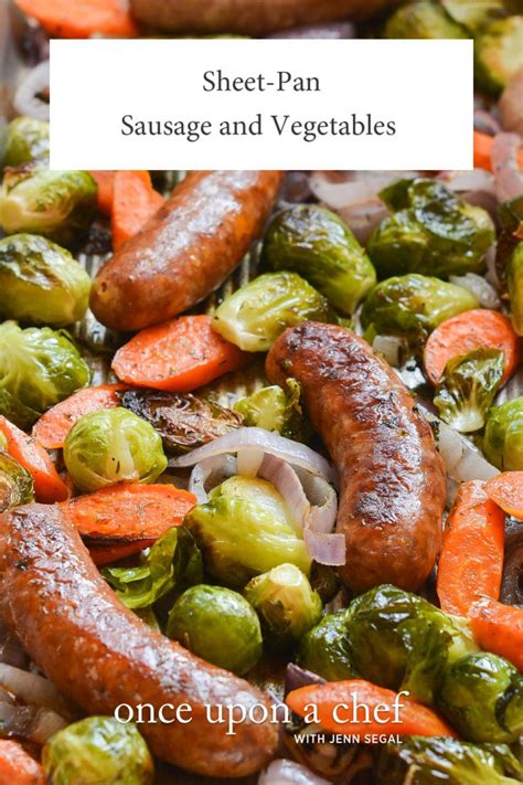 Sheet Pan Sausage And Veggies Once Upon A Chef