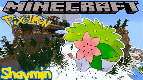 How To Find Shaymin In Pixelmon Reforged Minecraft Guide Version