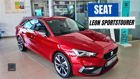 2023 Seat Leon Sportstourer 1 5 TSI FR Exterior And Interior Details