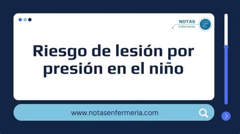 Riesgo De Deterioro De La Integridad Tisular