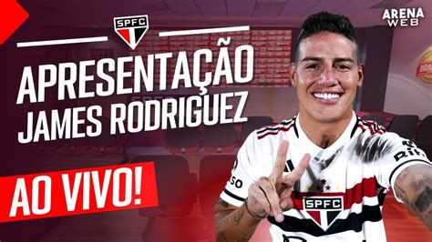 COLETIVA JAMES RODRIGUEZ Apresentação do São Paulo AO VIVO YouTube