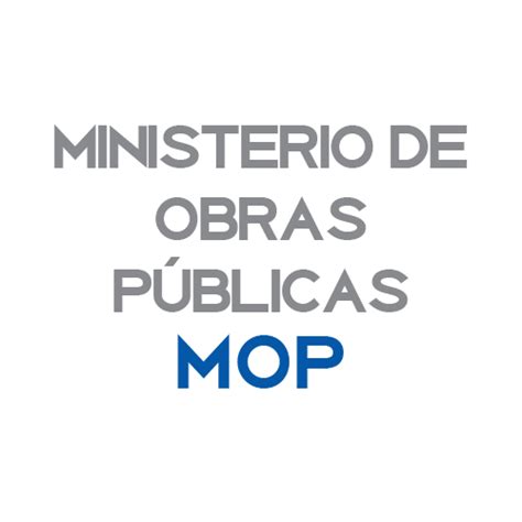 Ministerio De Obras Publicas Mop Consulta S A De C V