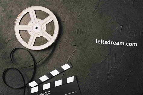 Films Or Movies Ielts Speaking Part 1 Archives Ielts Dream