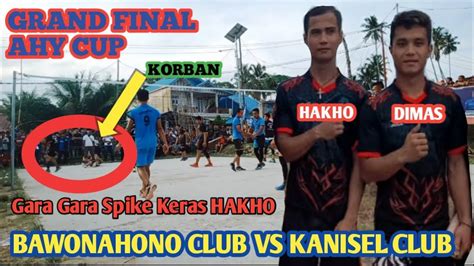 Grand Final Ahy Cup Hakho Dimas Memanas Setelah Lihat Spike Keras