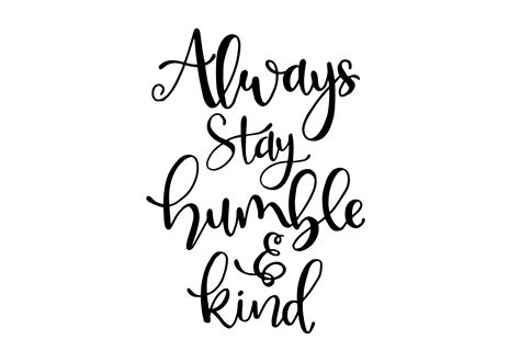 stay humble  kind graphic  santy kamal creative fabrica