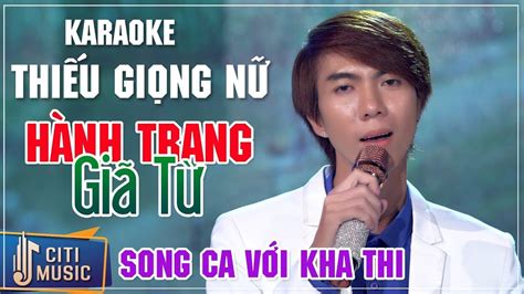 Karaoke Tr T Nh H Nh Trang Gi T Thi U Gi Ng N Song Ca V I Kha