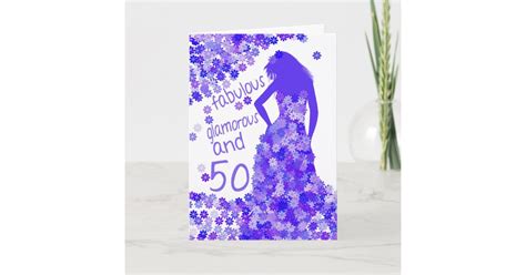 50th Birthday Card Fabulous Glamorous And 50 Zazzle