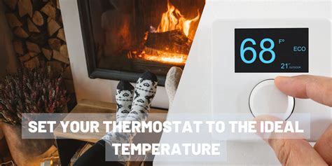 Whats The Optimum Thermostat Temperature Settings