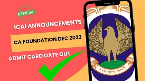 Icai Official Announcement Ca Foundation December Admit Card Date