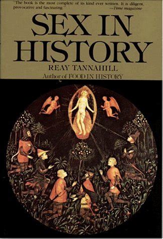 Sex In History Tannahill Reay Amazon Books