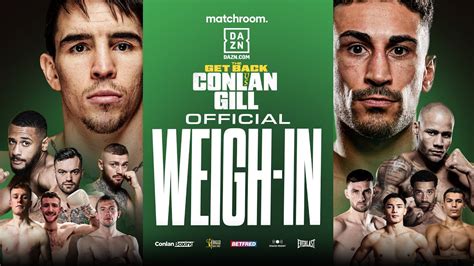 Michael Conlan Vs Jordan Gill Weigh In Livestream The Global Herald