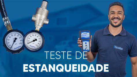 O Que Teste De Estanqueidade Vem Aprender A Fazer Na Pr Tica Youtube