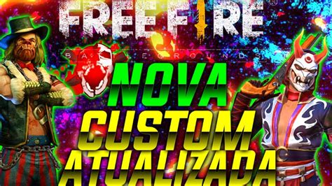 NOVA CUSTOM ATUALIZADA PARA FREE FIRE SKIN E SEM SKIN NA NOVA