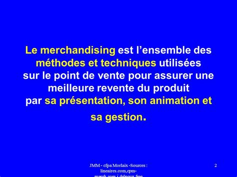 Merchandising Marchandisage Ppt T L Charger