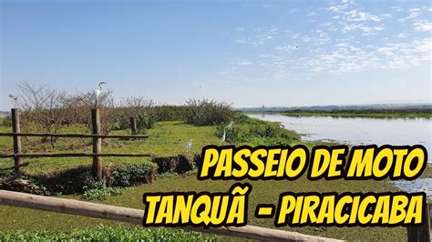 Passeio De Moto Em Tanqu Artemis E Piracicaba Youtube