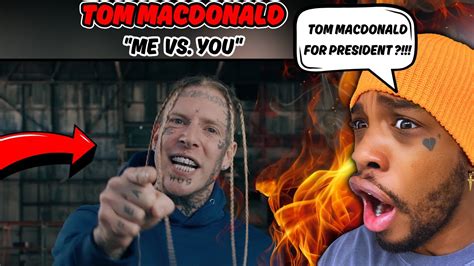 Tom Macdonald Me Vs You Reaction Youtube