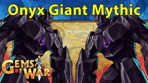 Gems Of War The Onyx Giant Mythic Teams And Strategy YouTube