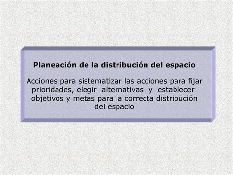 DISTRIBUCIÓN DEL ESPACIO ppt descargar