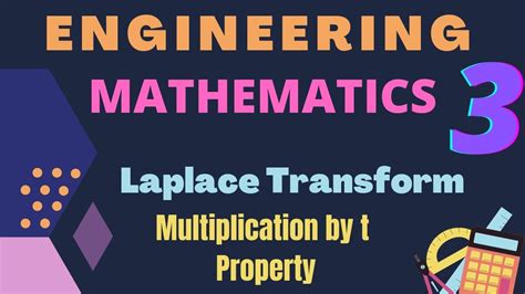 Multiplication By T Property L 42 Laplace Transform Engineering