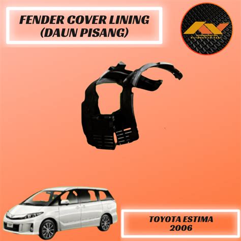 Toyota Estima Acr50 Non Aeras Fender Under Cover Daun Pisang Baru 100 New High Quality Shopee