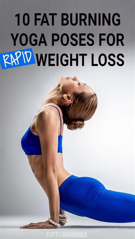 10 Fat Burning Yoga Poses For Rapid Weight Loss Artofit