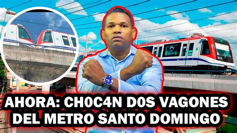 PROBLEMAS EN EL METRO DE SANTO DOMINGO YouTube