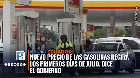 Nuevo precio de las gasolinas en Ecuador regirá los primeros días de