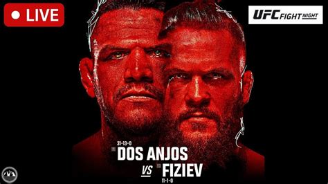 Ufc Vegas Rafael Dos Anjos Vs Rafael Fiziev Live Stream Fight