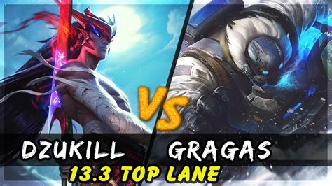 Dzukill Yone Vs Gragas Top Patch Yone Gameplay Youtube