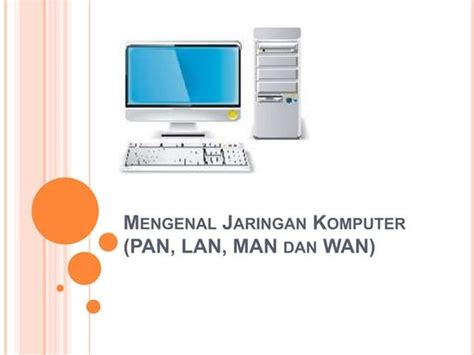 Ppt Jaringan Komputer