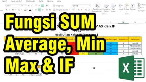 Belajar Cara Menggunakan Fungsi Sum Average Min Max Dan Rumus If