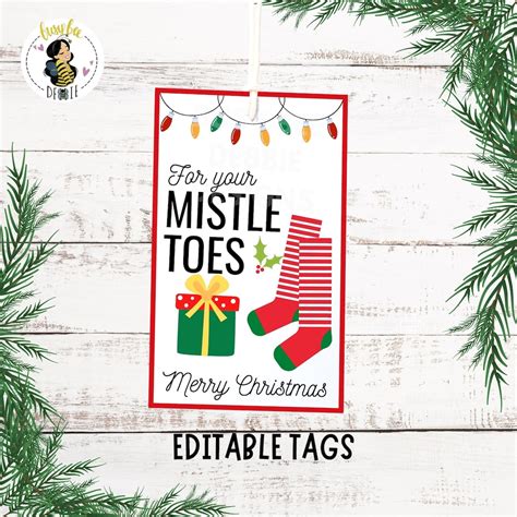 Editable Christmas Tags For Your Mistle Toes Sock Gift Tag Printable